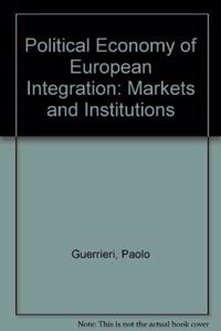 Political Economy of European Integration