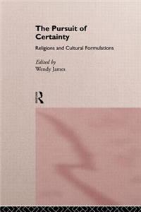 The Pursuit of Certainty