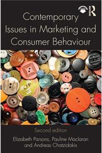 Contemporary Issues in Marketing and Consumer Behaviour