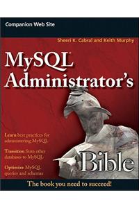 MySQL Administrator's Bible