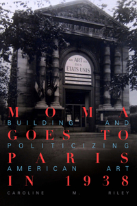 Moma Goes to Paris in 1938