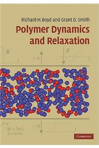 Polymer Dynamics and Relaxation