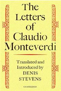 The Letters of Claudio Monteverdi