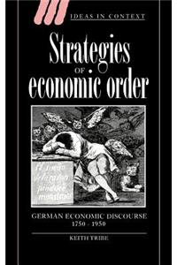 Strategies of Economic Order