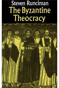 The Byzantine Theocracy