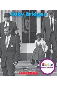 Ruby Bridges (Rookie Biographies)