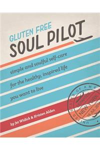 Gluten Free Soul Pilot