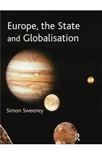 Europe, the State & Globalisation