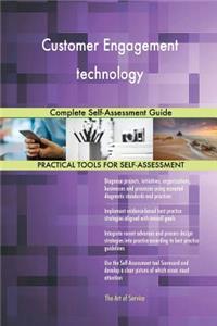 Customer Engagement technology Complete Self-Assessment Guide
