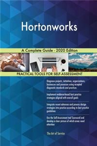 Hortonworks A Complete Guide - 2020 Edition