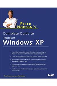 Peter Norton's Complete Guide to Windows XP