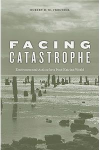 Facing Catastrophe