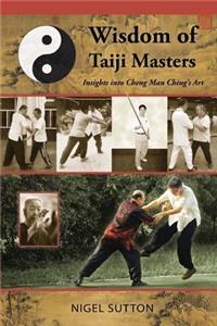 Wisdom of Taiji Masters