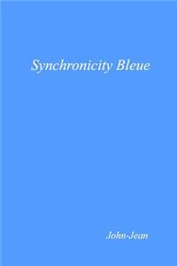Synchronicity Bleue
