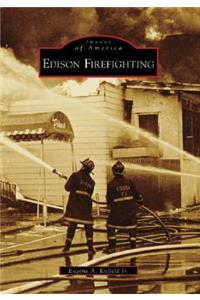 Edison Firefighting