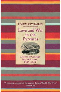 Love And War In The Pyrenees