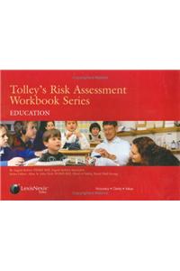 Tolley's Risk Assessment Workbook Series: Education