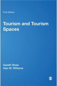 Tourism and Tourism Spaces