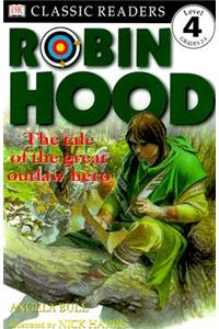 DK Readers L4: Classic Readers: Robin Hood