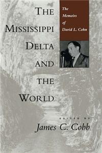 Mississippi Delta and the World