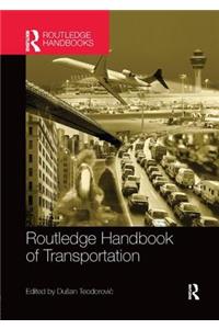 The Routledge Handbook of Transportation