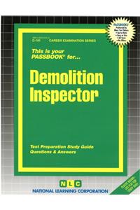 Demolition Inspector: Passbooks Study Guide