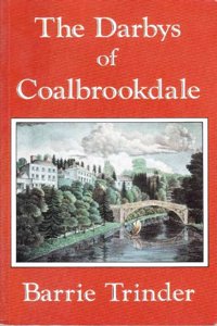 The Darbys of Coalbrookdale