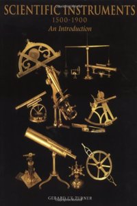 Scientific Instruments 1500-1900: An Introduction