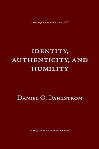 Identity Authenticity and Humility