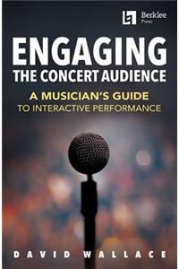 Engaging the Concert Audience