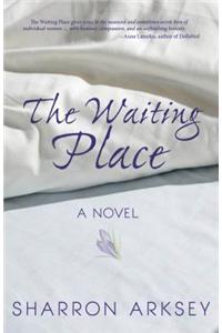 The Waiting Place