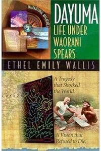 Dayuma: Life Under Waorani Spears