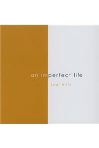 An Imperfect Life