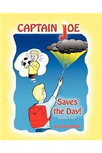 Captain Joe Saves the Day