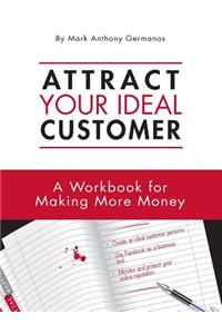 Attract your ideal customer
