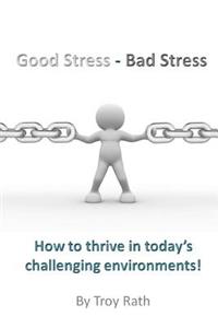 Good Stress - Bad Stress