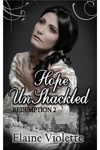 Hope UnShackled