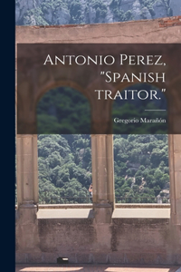 Antonio Perez, 