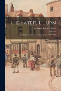 Fateful Turn