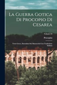 Guerra Gotica Di Procopio Di Cesarea