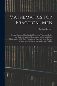 Mathematics for Practical Men