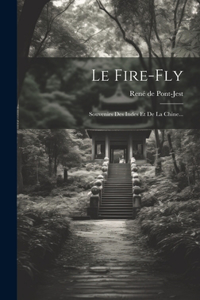 Le Fire-fly