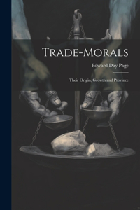Trade-Morals