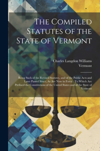 Compiled Statutes of the State of Vermont