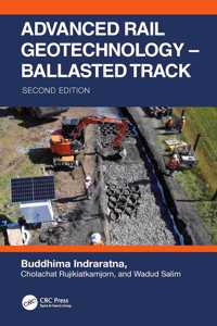 Advanced Rail Geotechnology - Ballasted Track