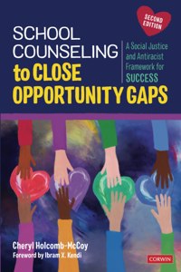 School Counseling to Close Opportunity Gaps