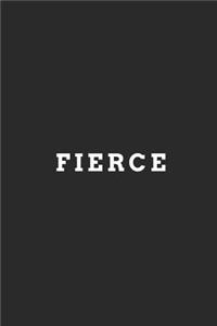 Fierce