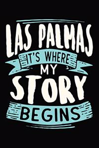 Las Palmas It's where my story begins
