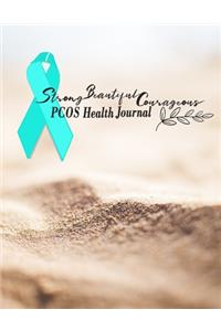 Strong Beautiful Courageous