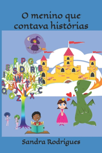 O menino que contava histórias